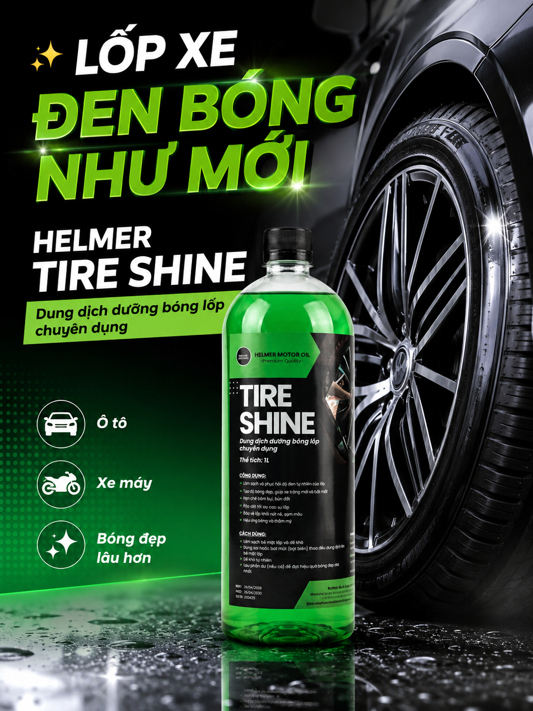 Dung Dịch Dưỡng Bóng Lốp Ô Tô Xe Máy Helmer Tire Shine 1L – Làm Đen, Chống Bám Bụi - Ảnh 6