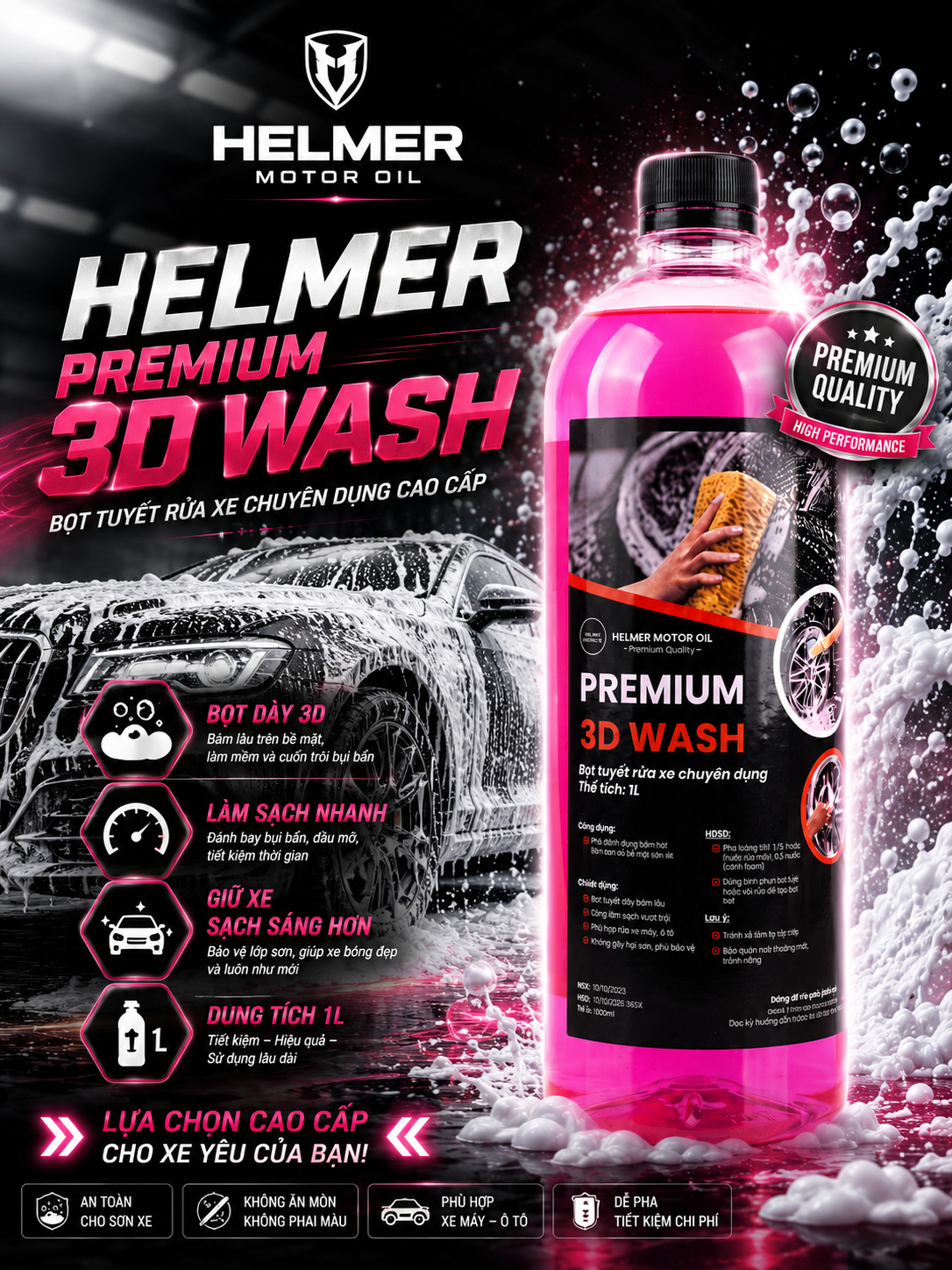Helmer Premium 3D Wash tạo bọt tuyết đậm đặc, hỗ trợ làm sạch bụi bẩn trên xe nhanh chóng. Phù hợp rửa xe tại nhà hoặc tiệm chăm sóc xe.